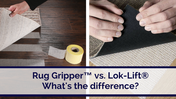 What is The Difference between Rug Gripper and Lok-Lift-.png