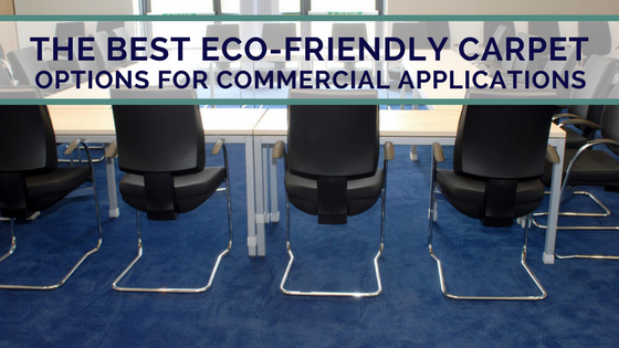 The Best Eco-Friendly Carpet Options for Commercial Applications (2).png